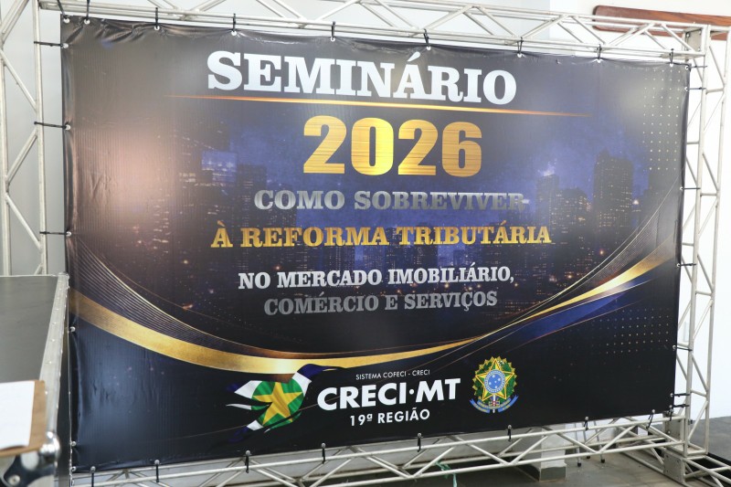 Seminário Reforma Tribuntária Creci-MT (21/03/26)_Cred_Antonio Tiellet_Imprensa_CMC