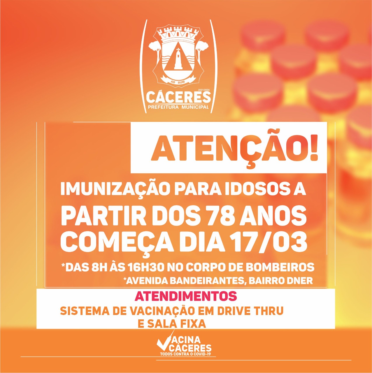 Acontece nesta quarta-feira (17) imunização (1ª dose) da Covid–19 para pessoas a partir de 78 anos