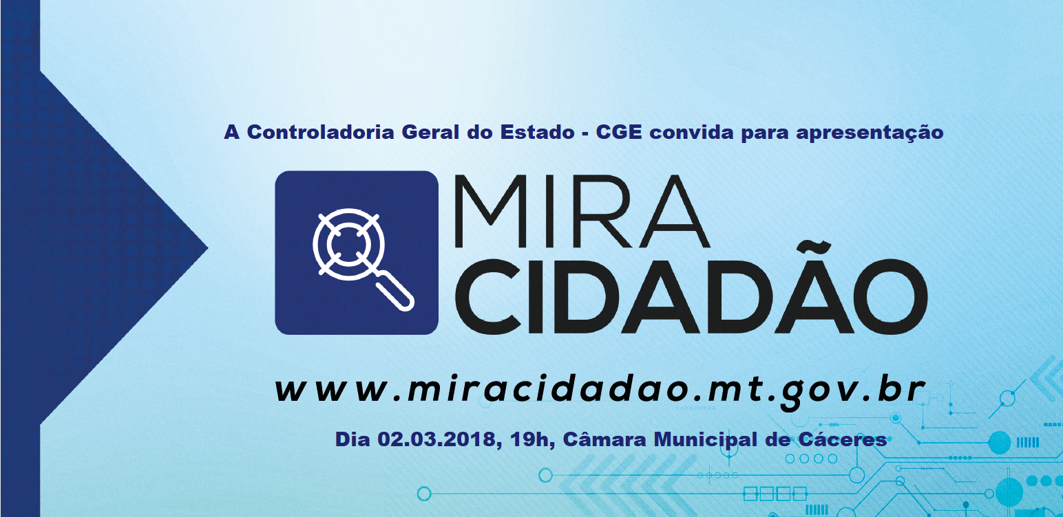 CGE apresenta Mira Cidadão em Cáceres