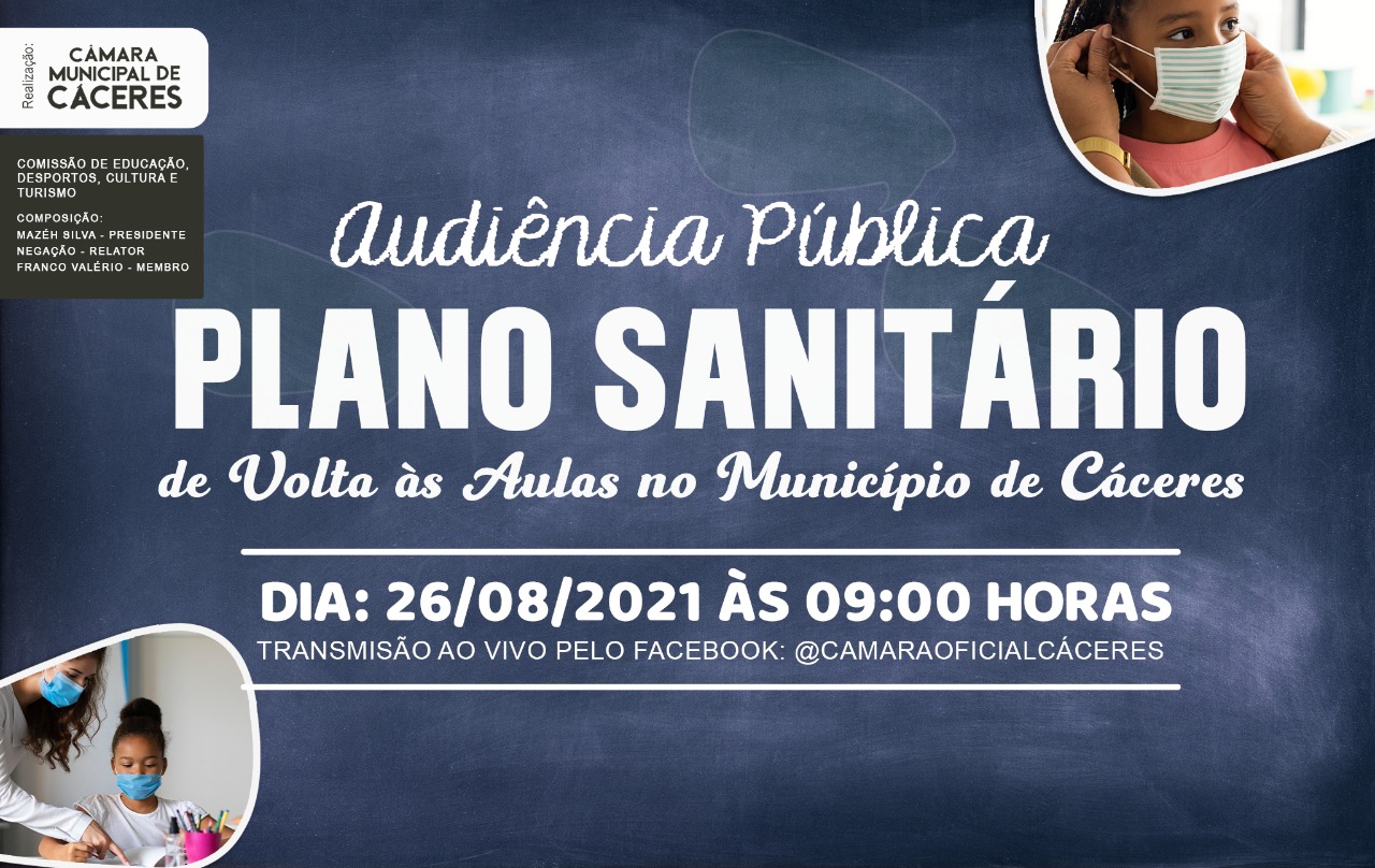 CONVITE: Audiência Pública amanhã (26) debate novamente plano sanitário de volta às aulas