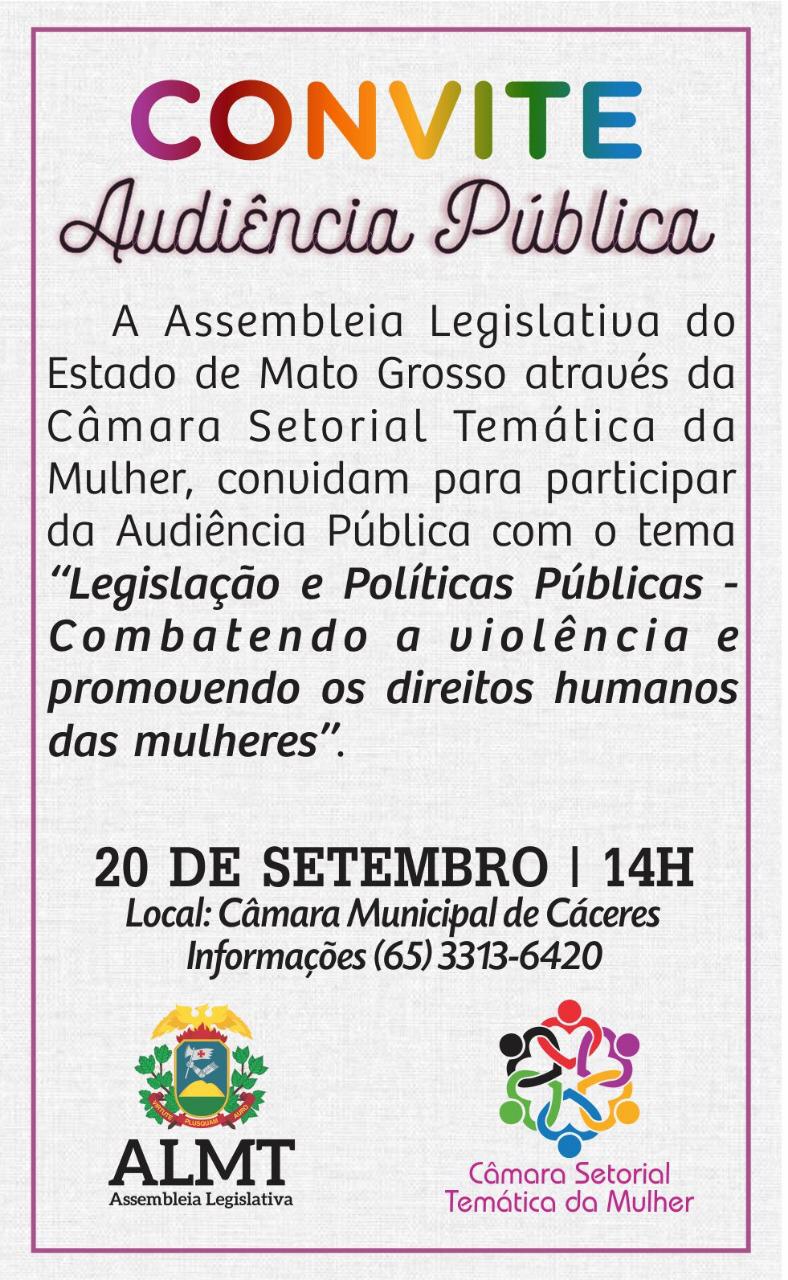 CONVITE: Audiência pública em conjunto com a Câmara Setorial Temática da Mulher (ALMT) debate políticas para a mulher nesta sexta-feira