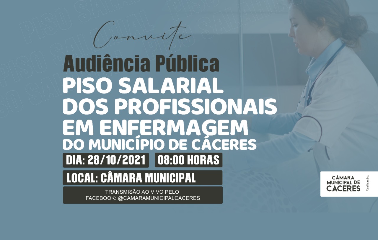 CONVITE: Audiência Pública nesta quinta-feira (28) debate piso salarial dos profissionais de enfermagem no município