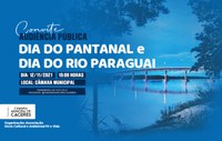 CONVITE: Câmara sedia Audiência Pública sobre Dias do Pantanal e do Rio Paraguai na noite desta sexta (12); acompanhe e participe