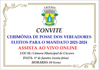 CONVITE: Câmara sedia na manhã de ano novo a cerimônia de posse dos vereadores, prefeita e vice-prefeito eleitos para 2021; saiba como assistir online