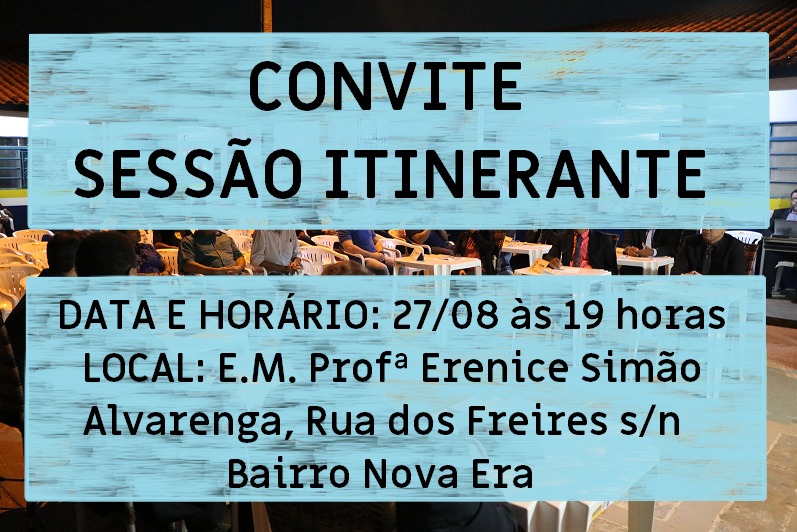 CONVITE: Sessão Itinerante nesta terça-feira