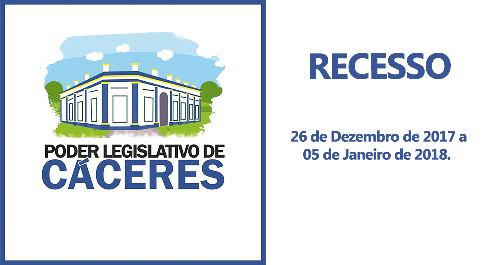 Recesso Administrativo da Câmara Municipal de Cáceres
