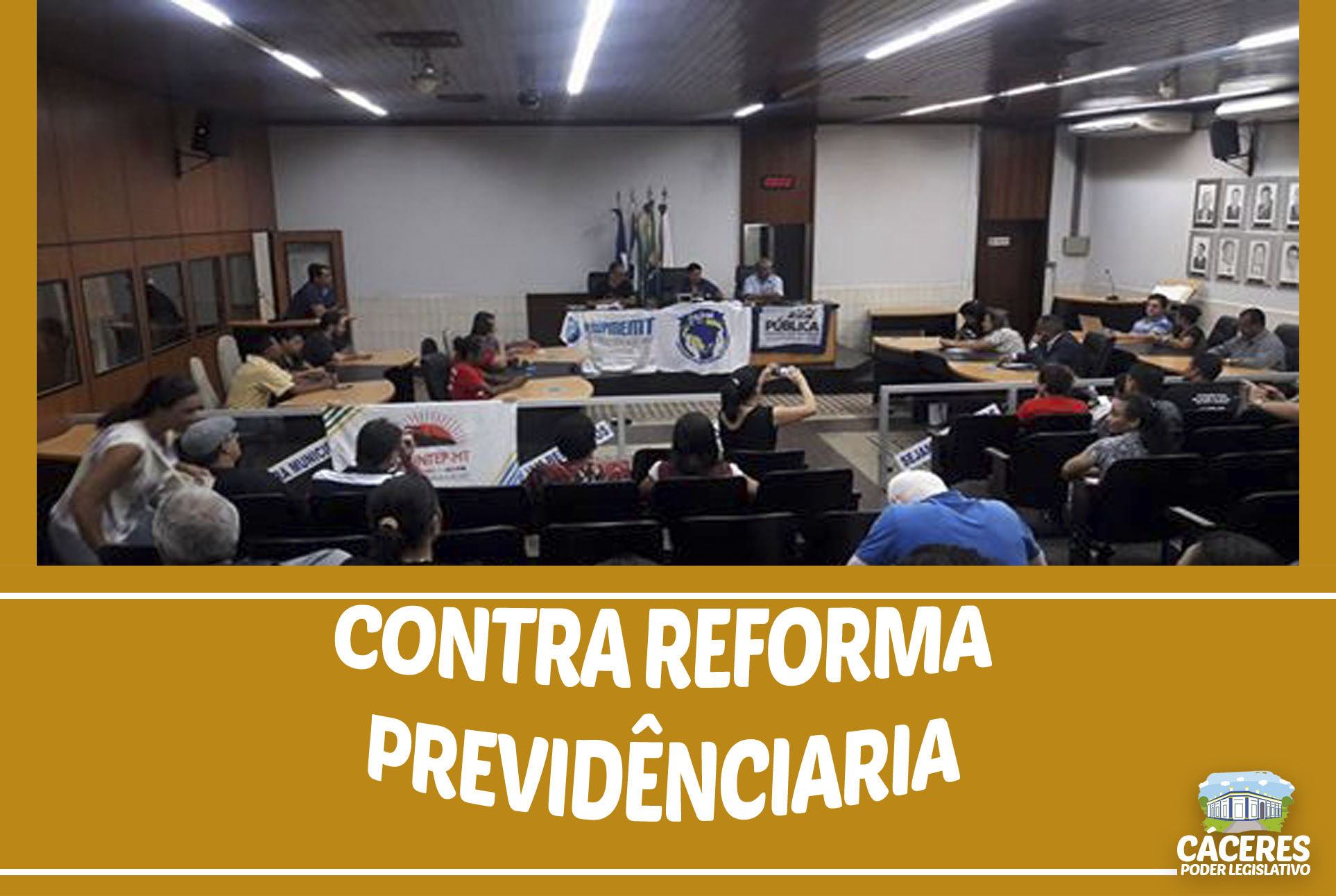 VEREADORES CONTRA A REFORMA DA PREVIDÊNCIA 